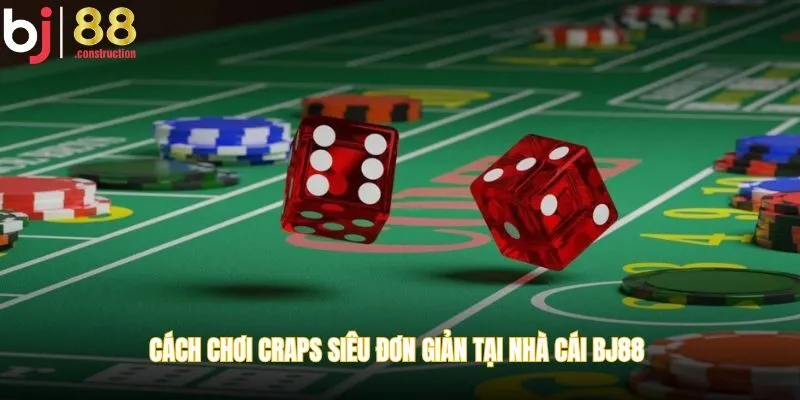 cách chơi craps