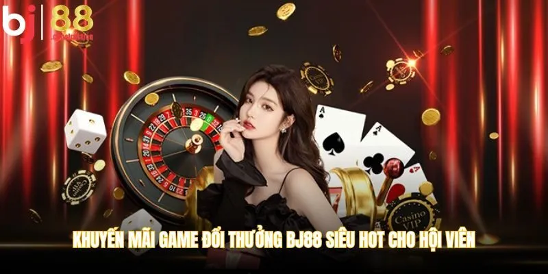 khuyến mãi game đổi thưởng