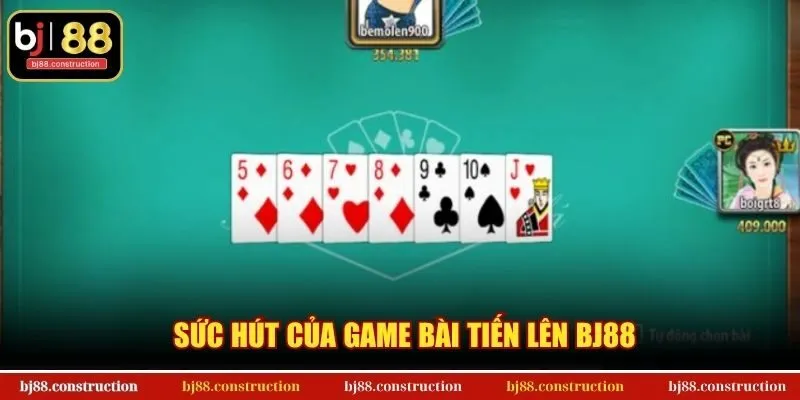 Sức hút của game bài tiến lên BJ88